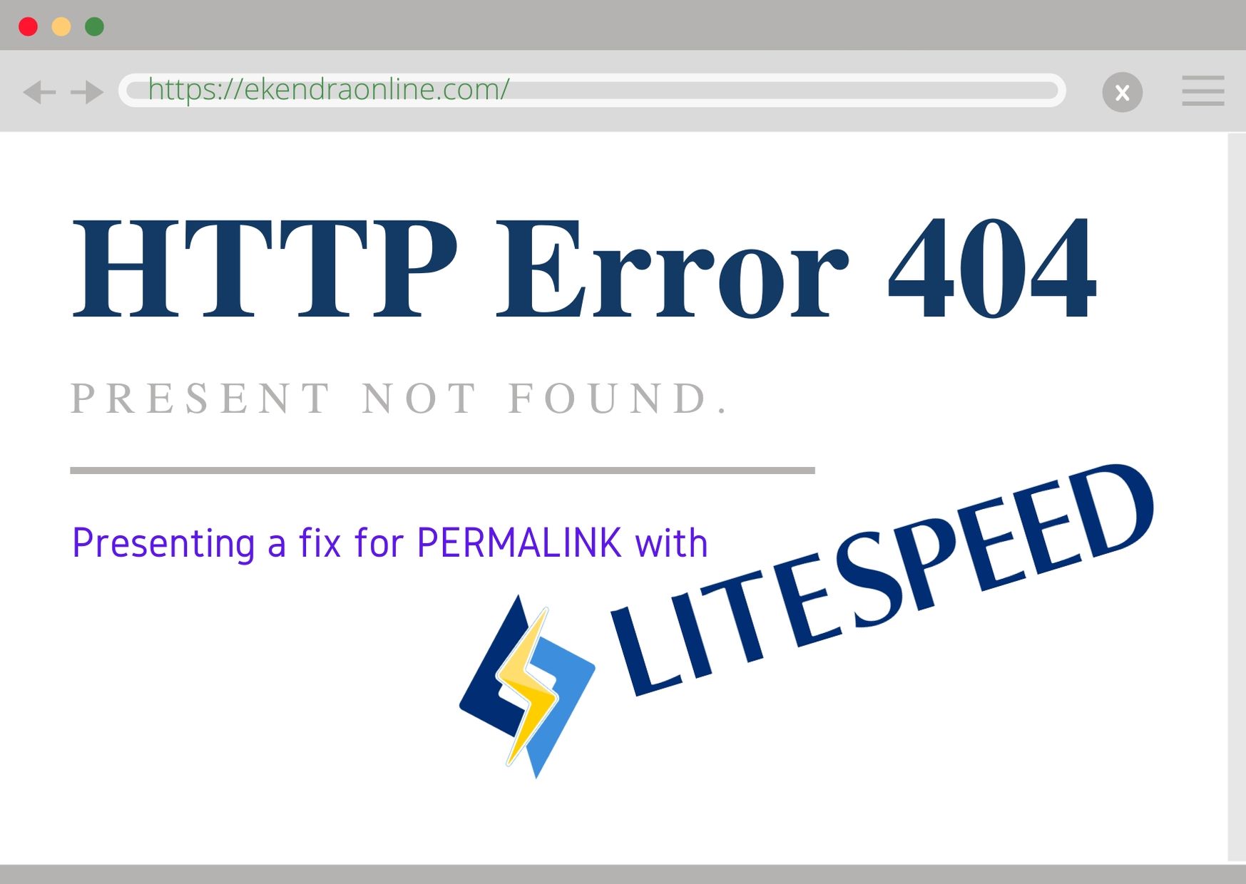 Fixing 404 Error with LiteSpeed Web Server